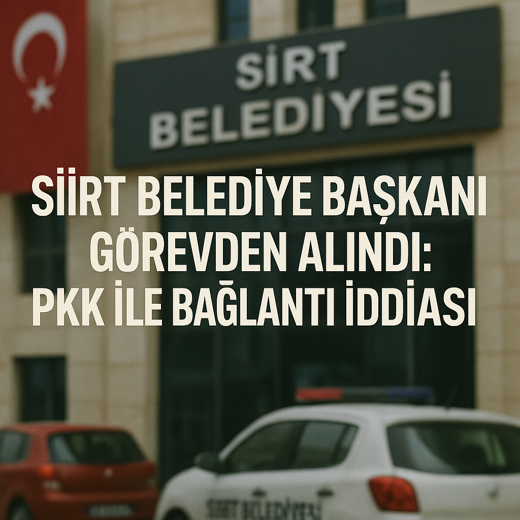 Siirt Belediyesi binasının önünde bir polis aracı ve Türk bayrağı yer alırken, üstünde "Siirt Belediye Başkanı Görevden Alındı: PKK ile Bağlantı İddiası" yazılı Türkçe manşet öne çıkıyor.