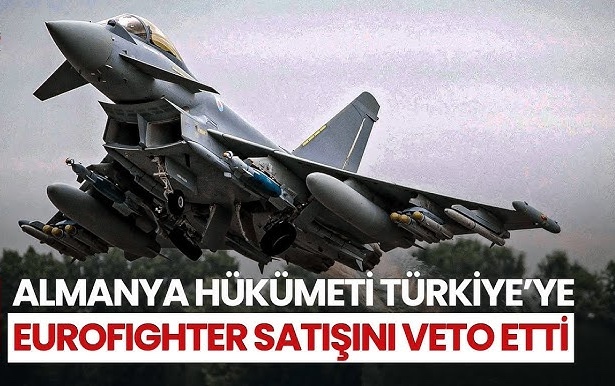 Almanya, Ekrem İmamoğlu’nun Tutuklanması Nedeniyle Türkiye’ye Eurofighter Satışını Engelledi